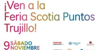 Scotiabank celebrará la Feria Scotia Puntos en Trujillo