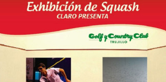 Exhibición de Squash en Trujillo