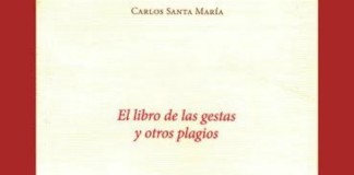Presentación de «El libro de las gestas y otros plagios»