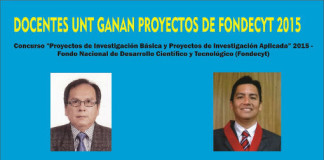 Docentes de UNT ganan Proyectos de FONDECYT 2015