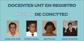 Docentes de UNT son calificados como “investigadores CONCYTEC”