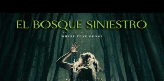 Trailer: El Bosque Siniestro