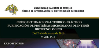 Trujillo será sede de curso Internacional sobre proteínas microbianas