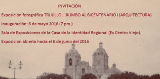 Exposición fotográfica Trujillo rumbo al Bicentenario
