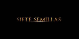 Trailer: Siete Semillas