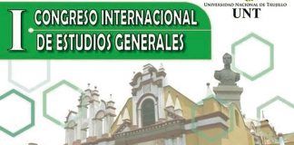 UNT organiza el I Congreso Internacional de Estudios Generales