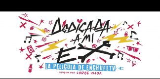 Trailer: Dedicada a mi ex