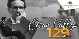 UNT rinde homenaje a su exalumno el poeta César Vallejo